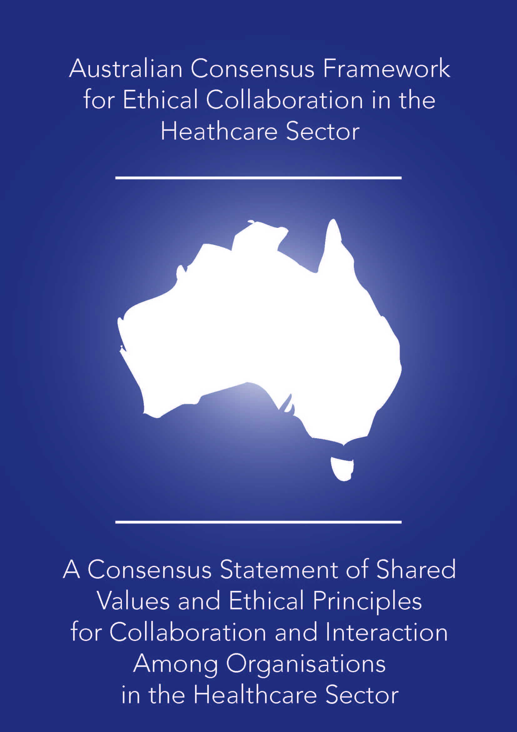 australian-consensus-framework-for-ethical-collaboration-in-the-healthcare-sectorpage01.jpg